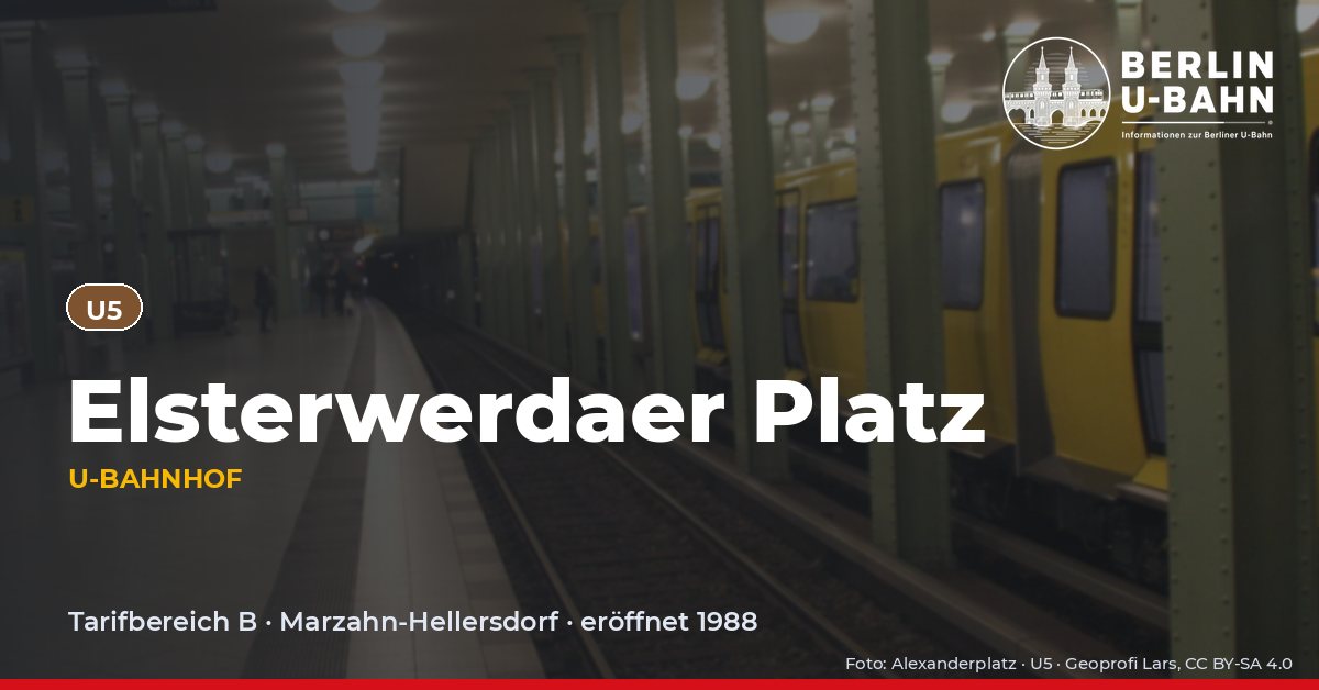 U-Bahnhof Elsterwerdaer Platz