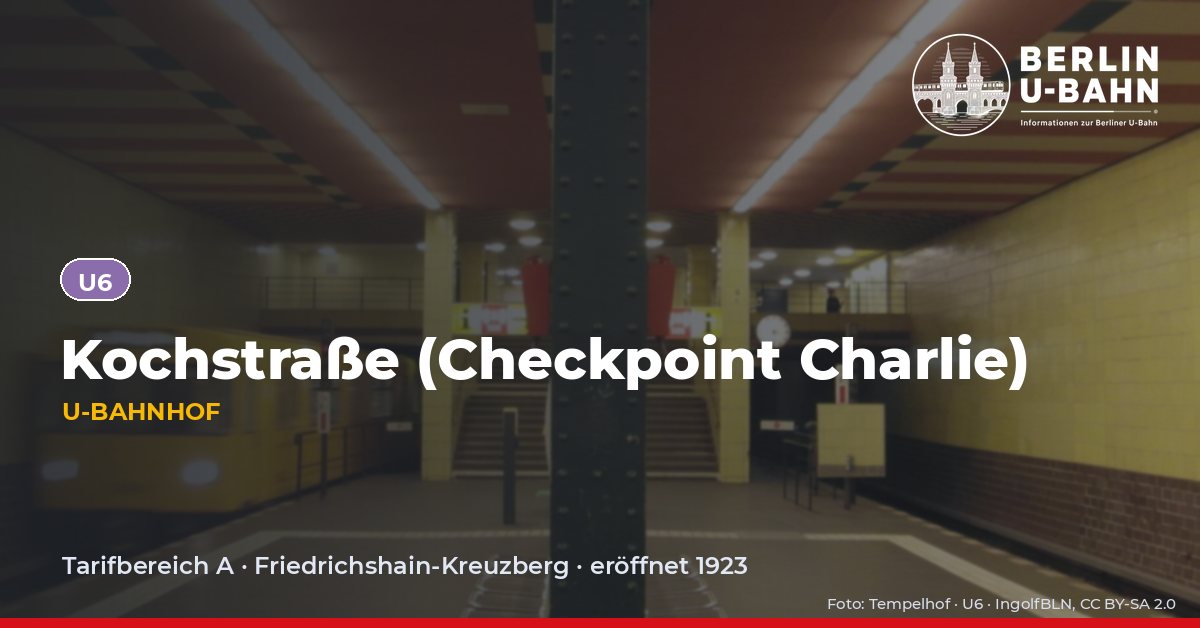 U-Bahnhof Kochstraße (Checkpoint Charlie)
