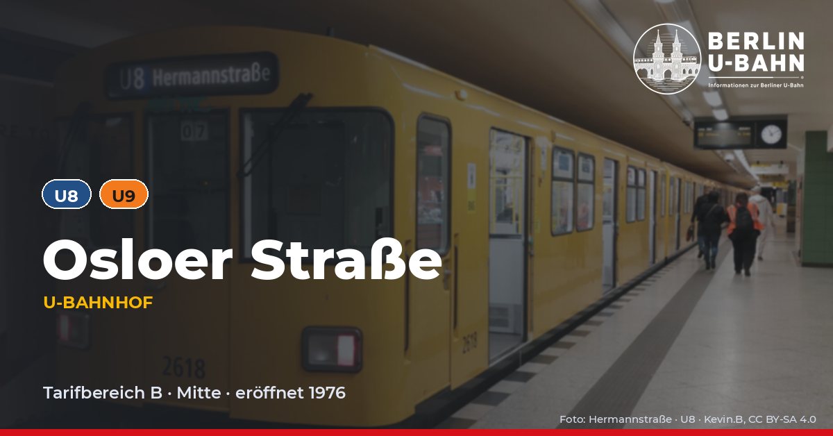 U-Bahnhof Osloer Straße
