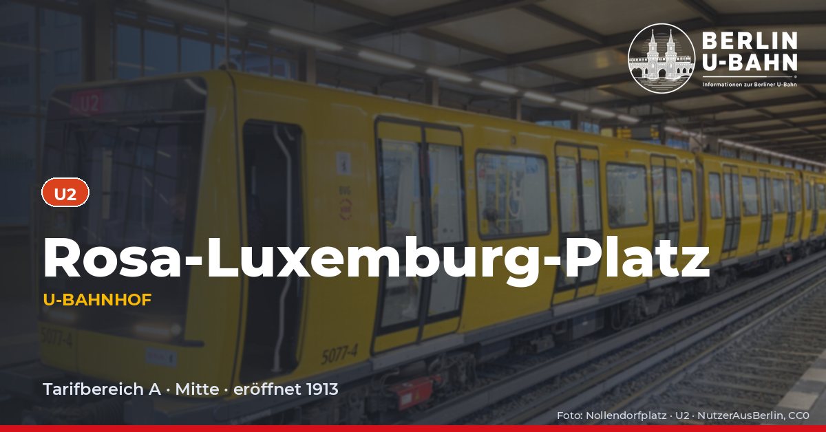 U-Bahnhof Rosa-Luxemburg-Platz