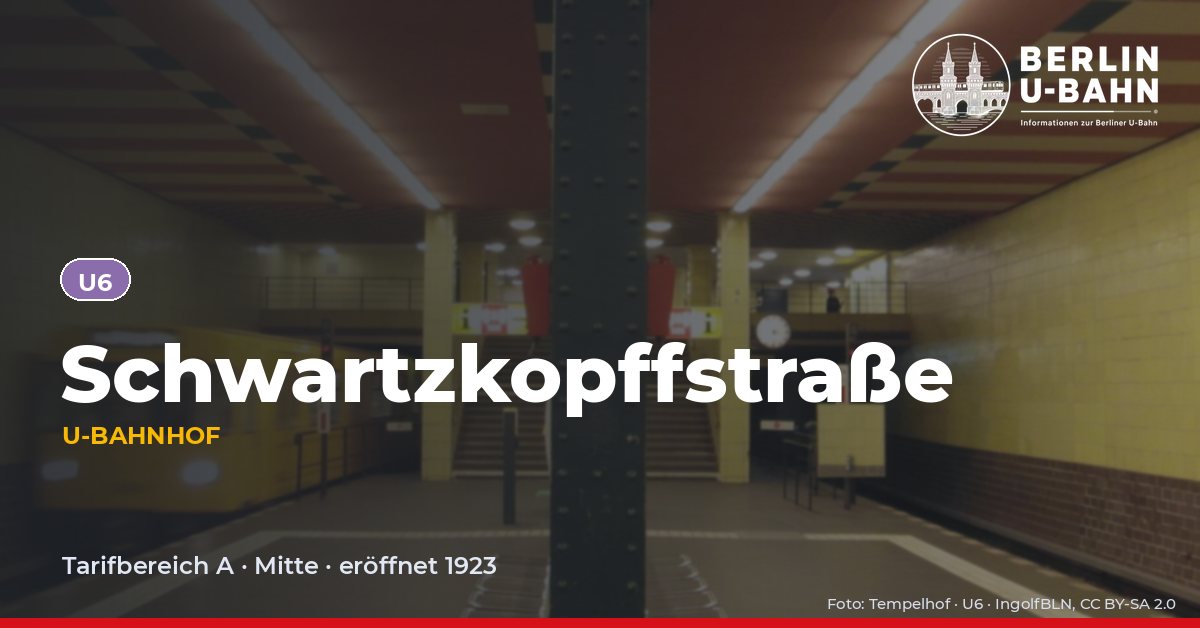 U-Bahnhof Schwartzkopffstraße