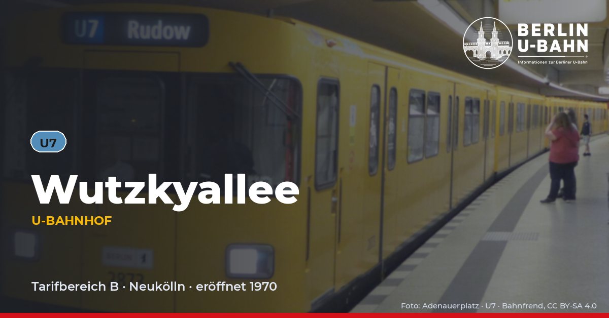 U-Bahnhof Wutzkyallee
